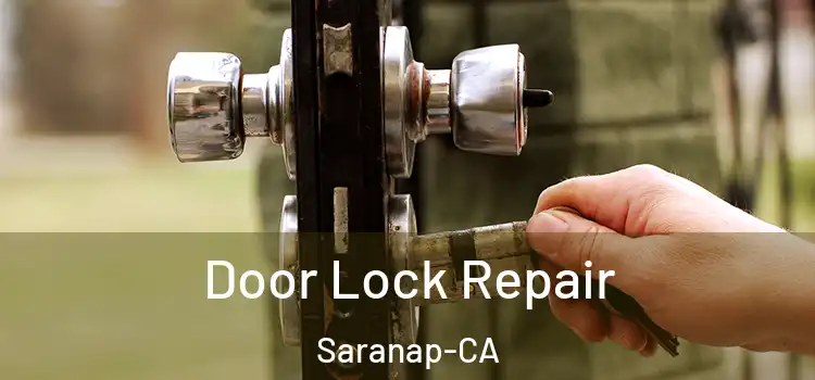  Door Lock Repair Saranap-CA