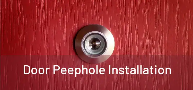  Door Peephole Installation 
