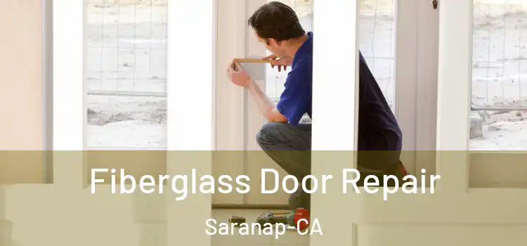  Fiberglass Door Repair Saranap-CA