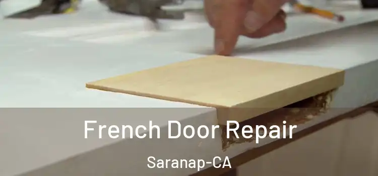  French Door Repair Saranap-CA